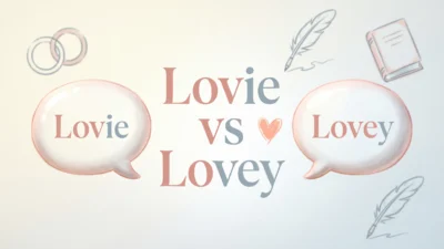 Lovie vs Lovey