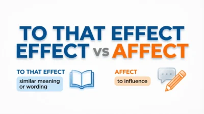 To That Effect vs Affect