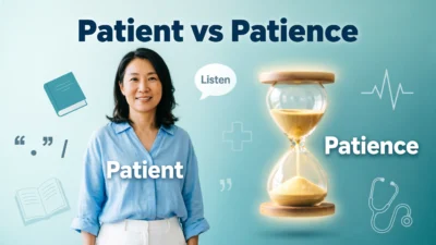 Patient vs Patience
